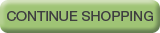 Continue Shopping